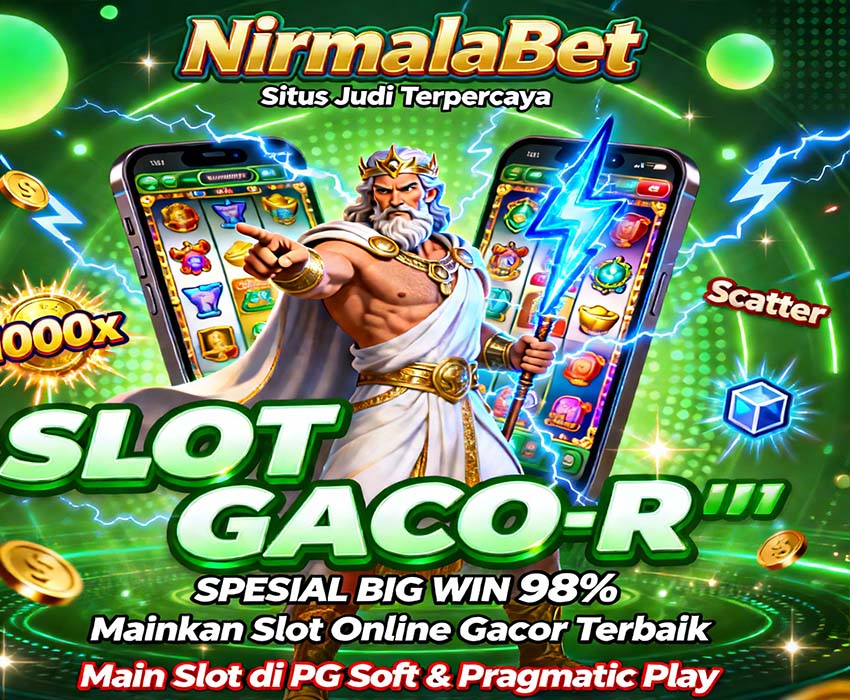 NirmalaBet Slot BCA Online Terpercaya Bonus Besar